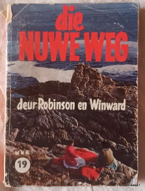 Die Nuwe Weg - Robinson en Winward - Sagteband (Vertaal: Dr Paul Bremer)