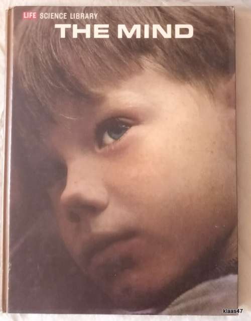 Life Science Library - The Mind - Hardcover 1968