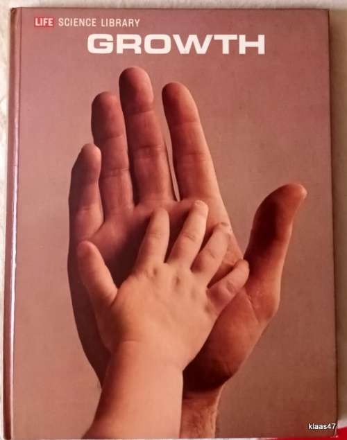 Life Science Library - Growth - Hardcover 1966