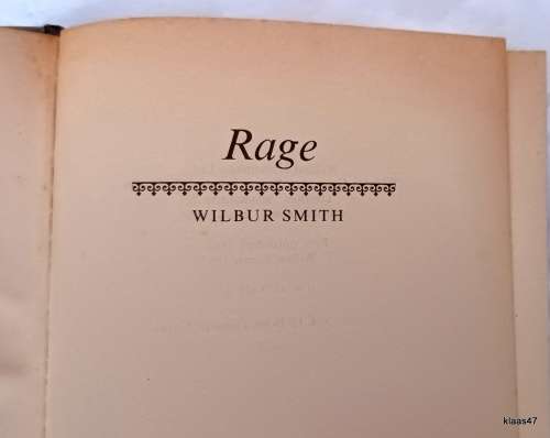 Rage - Wilbur Smith - Hardcover (Heinemann)