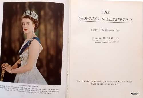 Elizabeth R 1953: The Crowning of Elizabeth II - L A Nickolls - Hardcover
