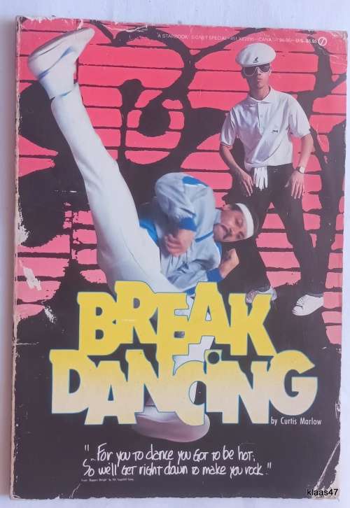 Break Dancing - Curtis Marlow - Paperback 1984