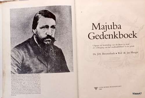 Majuba Gedenkboek - Dr JH Breytnbach Kol Dr Jan Ploeger - Hardeband 1980 - No.1010