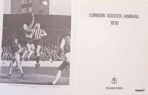 London Soccer Annual 1970 - Intro: Eamonn Dunphy - Hardcover