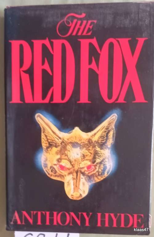 The Red Fox - Anthony Hyde - Hardcover  1985