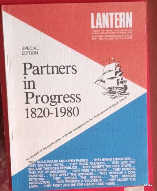 Lantern - Tydskrif vir Kennis, Kuns en Kultuur - Special Edition - Partners in Progress 1820-1980