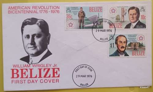 Belize - 1976 - American Revolution BiCentennial - (Lindbergh - Wrigley - Stephens) - FDC