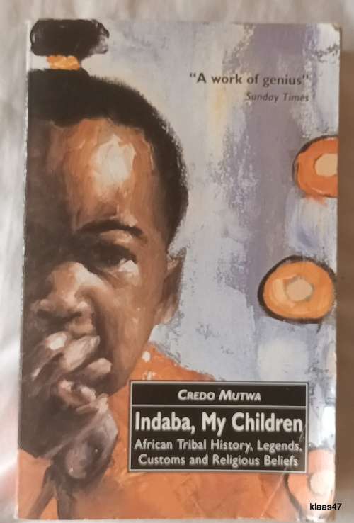 Indaba, My Children - Credo Mutwa - Paperback