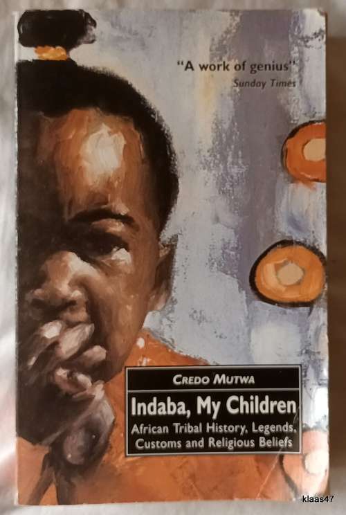 Indaba, My Children - Credo Mutwa - Paperback
