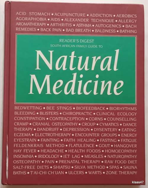 Reader`s Digest South African Family Guide To Natural Medicine - Hardcover 1994