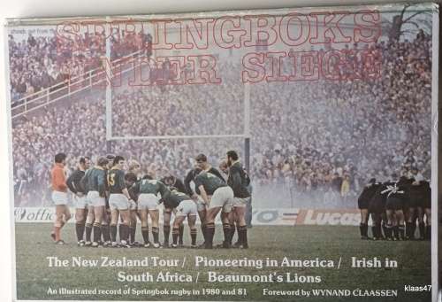 Springboks Under Siege: Illustrated Record SA Rugby 1980-81 - Bryden and Mark Collen - Hardcover