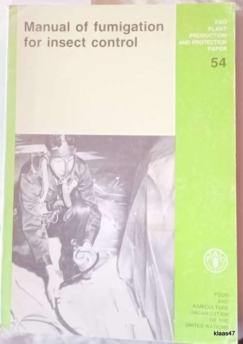 Manual of Fumigation for Insect Control - E J Bond - Paperback