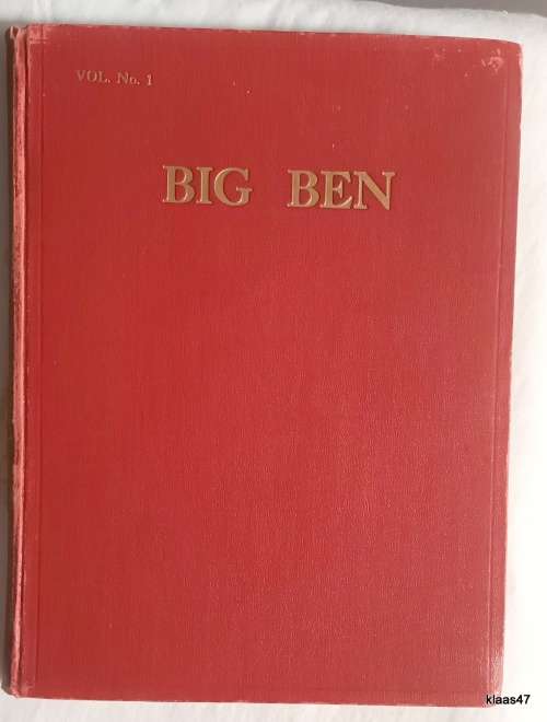 Big Ben Vol No. 1 - 1941 - No 4 Air School Benoni - 6 Editions of the Mag. Bound in Vol 1 Signed
