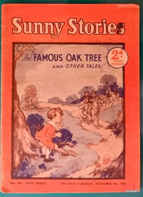 Vintage Children`s - Sunny Stories - No 586 - 6th Oct 1953 - The Famous Oak Tree and Other Tales