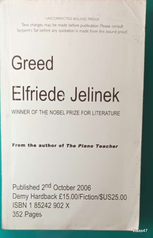 Greed - Elfriede Jelinek (Uncorrected Bound Proof)