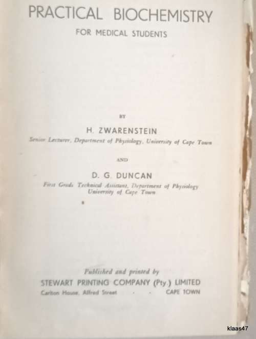 Practical Biochemistry - H Zwarenstein (signed) and D G Duncan - Hardcover