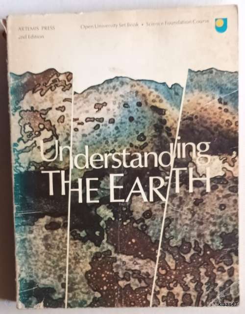 Understanding the Earth - Open University Set Book  Paperback - 2nd Edition