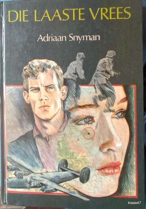 Die Laaste Vrees - Adriaan Snyman - Hardeband