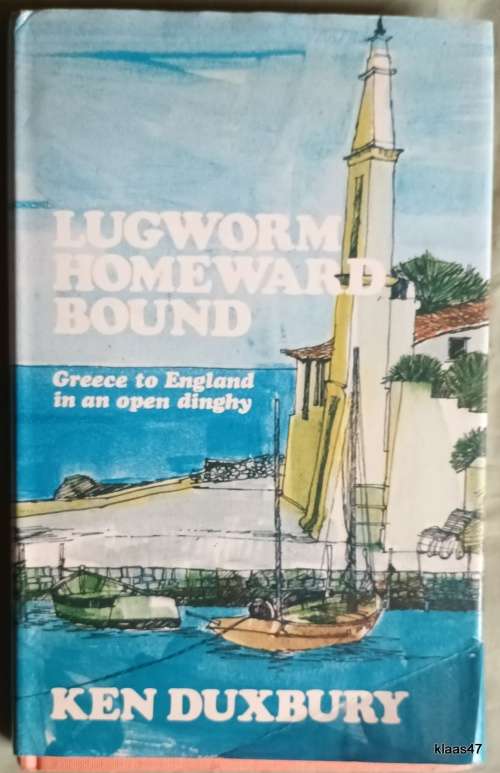 Lugworm Homeward Bound - Ken Duxbury - Hardcover  1976