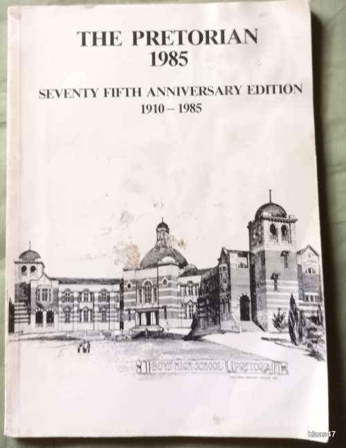 The Pretorian 1985 - 75th Anniversary Edition: 1910-1985