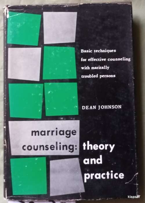 Marriage Counseling: Theory and Practice - Dean Johnson - Hardcover