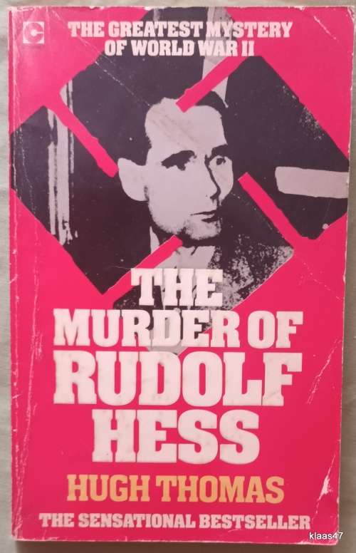 The Murder of Rudolf Hess - Hugh Thomas - Paperback (The Greatest Mystery of WW2)