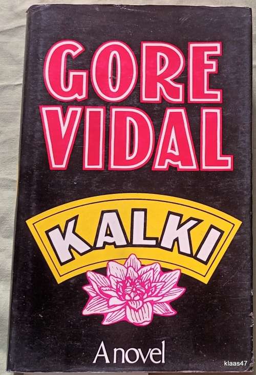 Kalki - Gore Vidal - Hardcover 1978