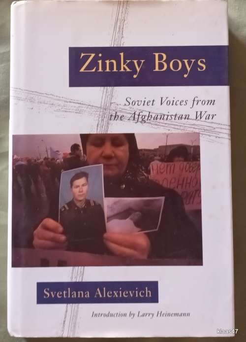 Zinky Boys - Svetlana Alexievich - Hardcover (Soviet Voices from the Afghanistan War)