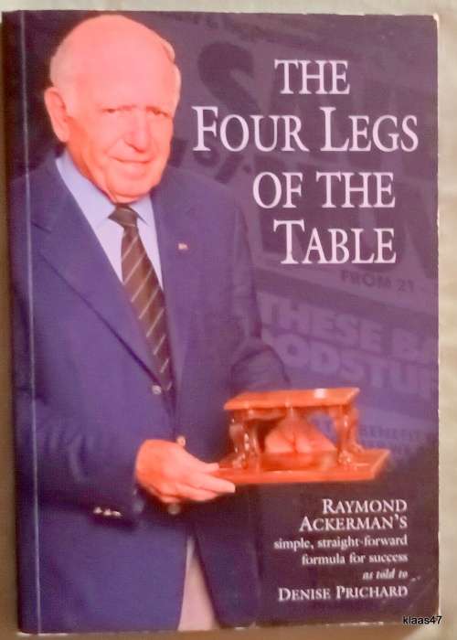 The Four Legs of the Table - Denise Prichard (Signed: Raymond Ackerman) - Paperback