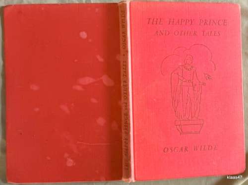 The Happy Prince and Other Tales - Oscar Wilde - Reprint 1947