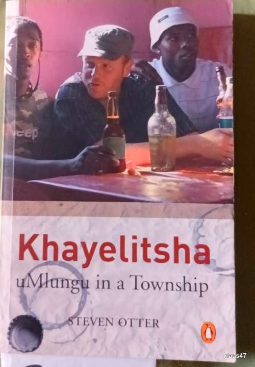 Khayelitsha - Steven Otter - Paperback (uMlungu in a Township)