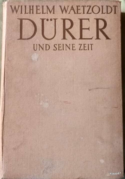 Durer und Seine Zeit - Wilhelm Waetzoldt - Hardcover (Briefstempel on Title Page)
