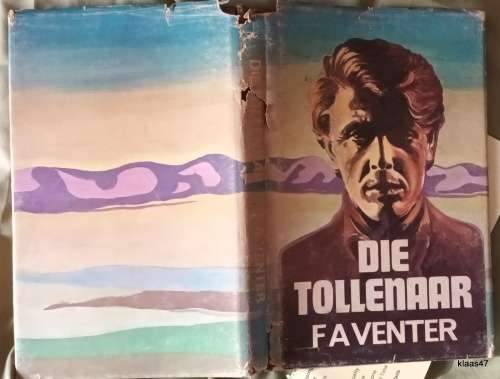 Die Tollenaar - F A Venter - Hardeband - Tweede Uitgawe