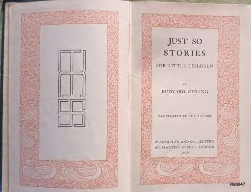 Just So Stories for Little Children - Rudyard Kipling - Hardcover 1916