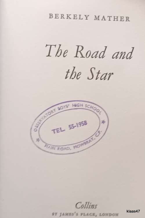 The Road And The Star - Berkely Mather - Hardcover