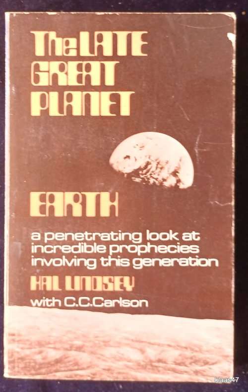 The Late Great Planet Earth - Hal Lindsey - Paperback