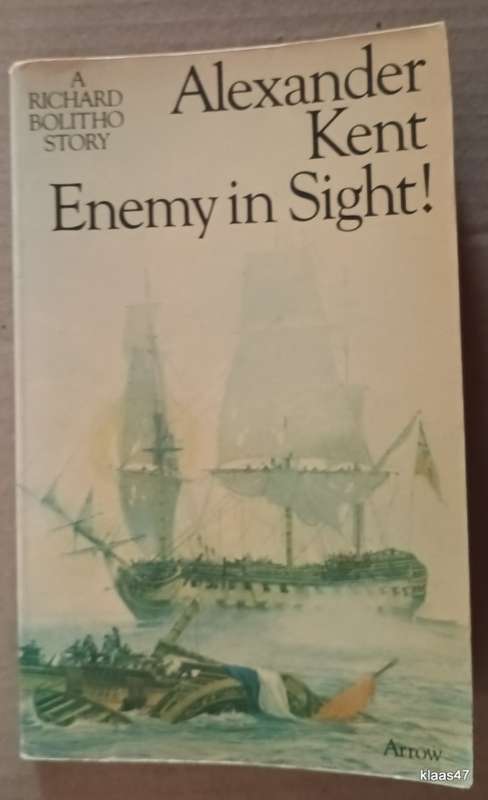 Enemy in Sight! - Alexander Kent - Paperback