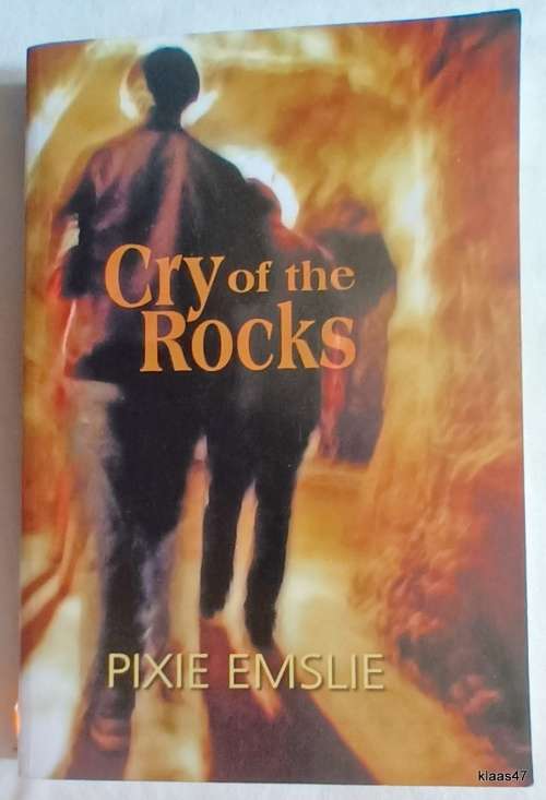Cry of the Rocks - Pixie Emslie - Paperback - Signed and inscribed