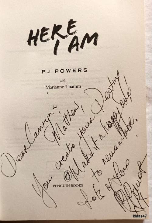 Here I Am - P J Powers (with Marianne Thamm) - Paperback **Signed and Inscribed**