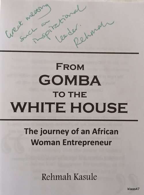 From Gomba to the White House - Rehmah Kasule - Paperback - Inscribed by Author