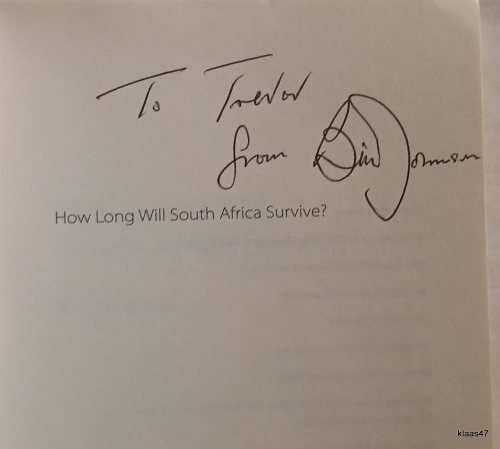 How Long will South Africa Survive? - R W Johnson - Paperback (The Looming Crisis) Signed