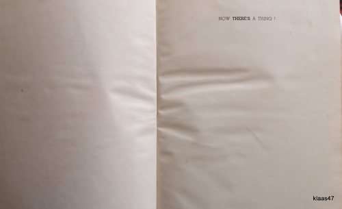 Now There`s a Thing! - Hardcover - 1943 - No. 222 of a Private Edition Limited to 260 copies