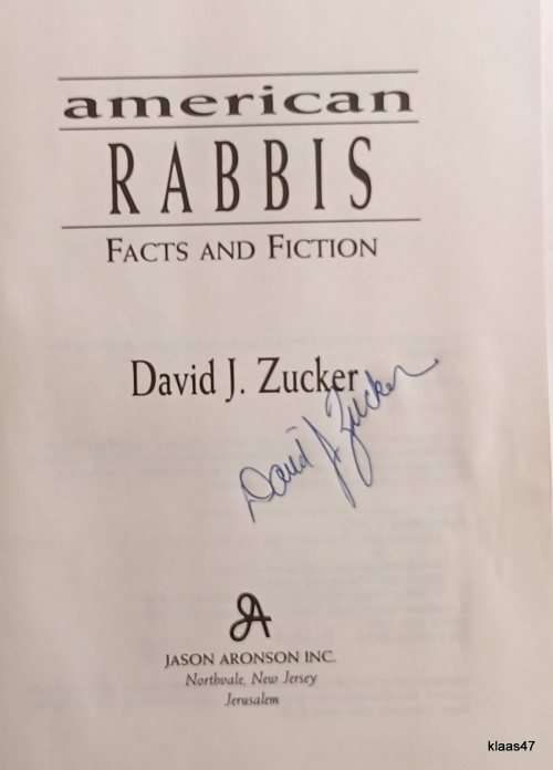 American Rabbis (Facts and Fiction) - David J Zucker - Hardcover - Signed by Author