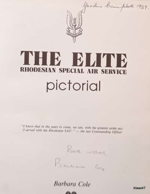 The Elite: Rhodesian Special Air Service Pictorial - Barbara Cole - Hardcover  Signed