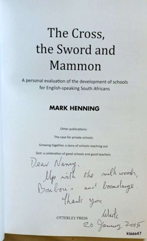 The Cross, The Sword and Mammon - Mark Henning - Paperback **Inscribed by Author**