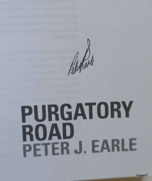 Purgatory Road - Peter J Earle - Paperback  **Signed Copy**