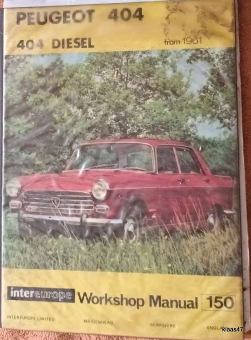 Peugeot 404 and 404 Diesel from 1961 - Workshop Manual - Hardcover