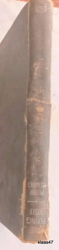 The Flying Visit - Peter Fleming - Hardcover  1940