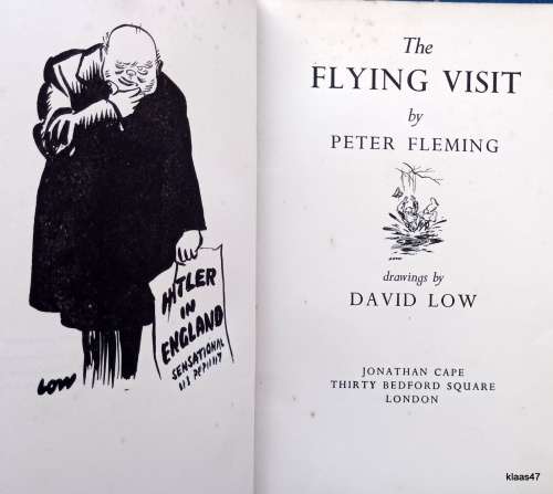 The Flying Visit - Peter Fleming - Hardcover  1940