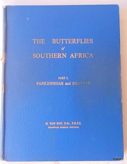 The Butterflies of Southern Africa - Part 1 - G van Son - Hardcover 1949 Signed